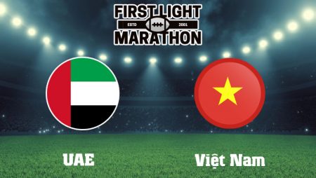 Soi kèo tỷ số trận UAE vs Việt Nam, 23h45 – 15/06/2021