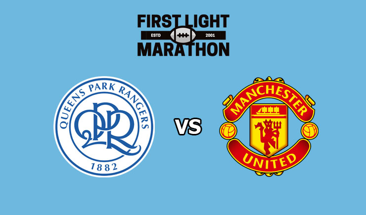 Nhận định Queens Park Rangers vs Man United. 21h00 – 24/07/2021