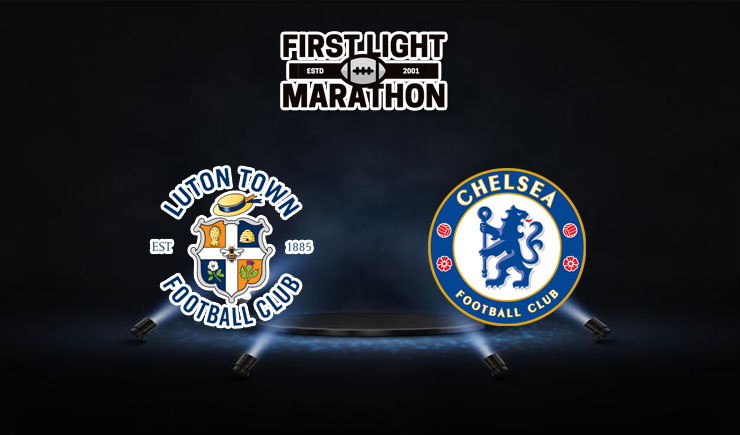 Soi kèo Luton Town vs Chelsea, 02h15 – 03/03/2022