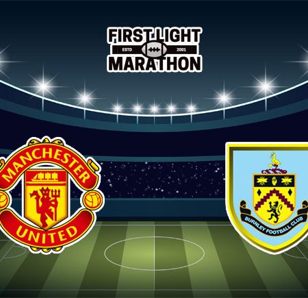 Soi kèo Man United vs Burnley, 03h00 – 22/12/2022