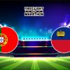 Soi kèo Bồ Đào Nha vs Liechtenstein, 02h45 – 24/03/2023 – W88