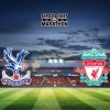 Nhận định Crystal Palace vs Liverpool, 21h00 – 10/08/2025